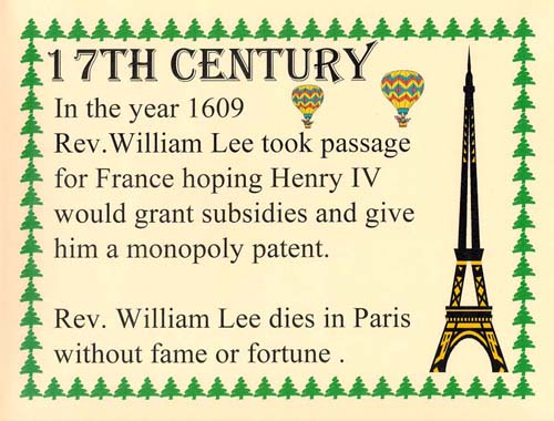 Hosiery history: 17th Century, Rev William Lee took passage for France